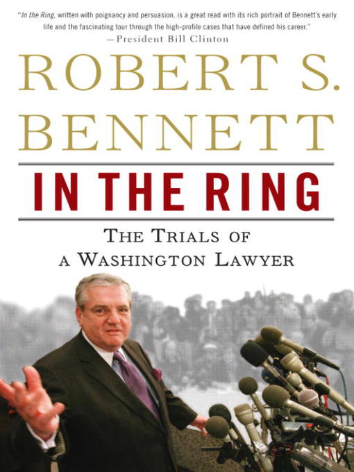 Title details for In the Ring by Robert S. Bennett - Available